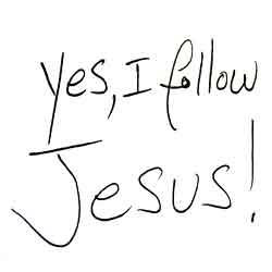 "Yes, I follow Jesus!" note